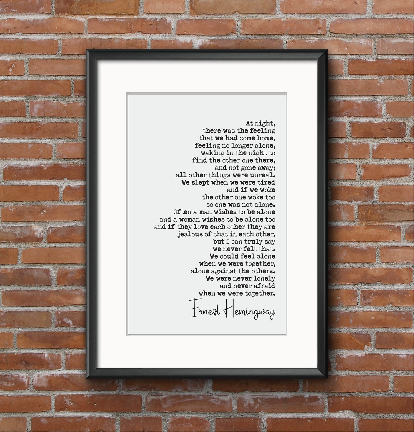 Wedding Reading Print Ernest Hemingway At Night There Was A Feeling Alone Speech Bridesmaid Groomsman Bestman Maid of Honour Gift Unframed