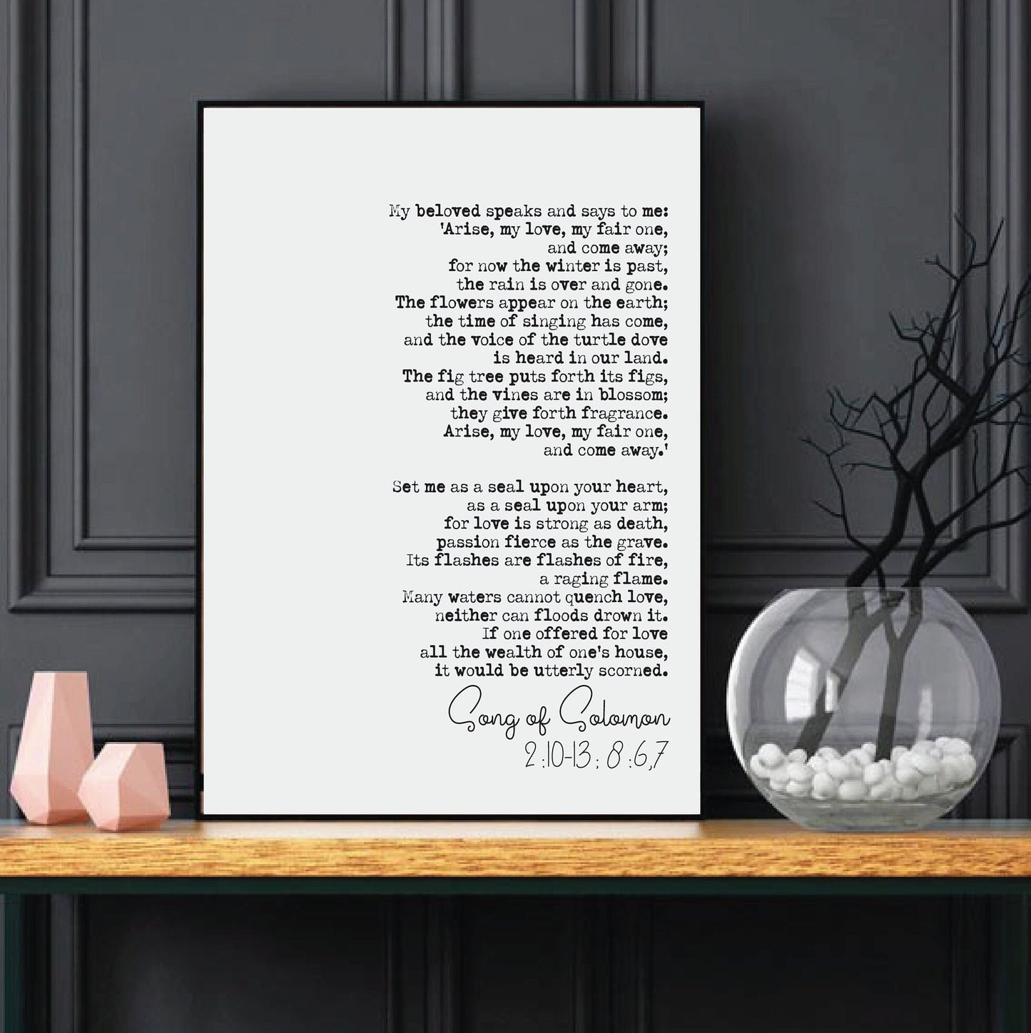 Bible Wedding Reading Print Song Of Solomon 2:10-13 8 6,7 My Beloved Speakls And Says To Me Speech Brides Groomsman Maid of Honour Unframed