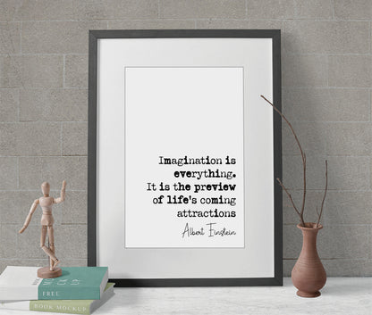 Albert Einstein Quote Print Imagination Is Everything It Is The Preview Of Lifes Coming Attractions Minimalist Home Decor Wall Art Unframed