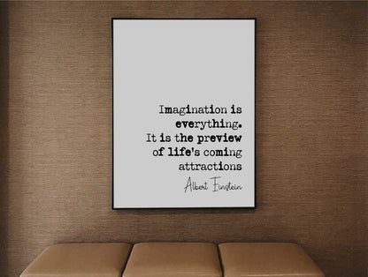 Albert Einstein Quote Print Imagination Is Everything It Is The Preview Of Lifes Coming Attractions Minimalist Home Decor Wall Art Unframed