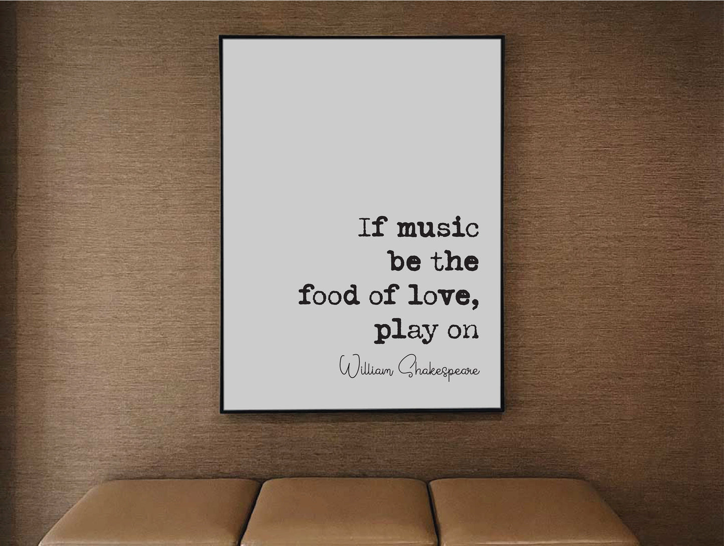 William Shakespeare Twelfth Night Quote Print If Music Be The Food Of Love Play On Minimalist Wall Decor Art Music Literature Unframed Bard