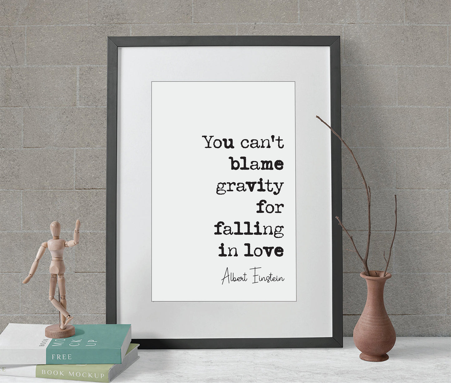 Albert Einstein Quote Print You Can't Blame Gravity For Falling In Love Minimalist Decor Monochrome Wall Art Romantic Unframed Anniversary