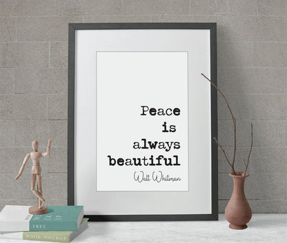 Walt Whitman Quote Print Peace Is Always Beautiful Minimalist Poetry Wall Art Home Decor Inspirational Motivational Literature Unframed Gift