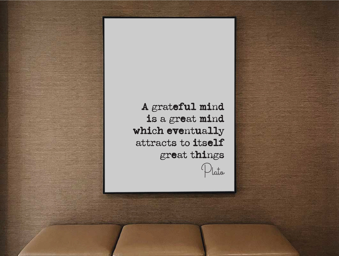 Plato Philosophy Quote Print A Grateful Mind Is A Great Mind Minimalist Home Decor Monochrome Wall Art Unframed Inspirational Quote Posters