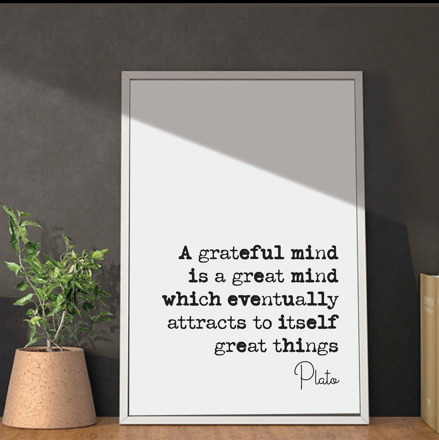 Plato Philosophy Quote Print A Grateful Mind Is A Great Mind Minimalist Home Decor Monochrome Wall Art Unframed Inspirational Quote Posters