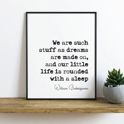 William Shakespeare Quote Print We Are Such Stuff As Dreams Are Made On Minimalist Home Wall Decor Monochrome Wall Art The Tempest Unframed