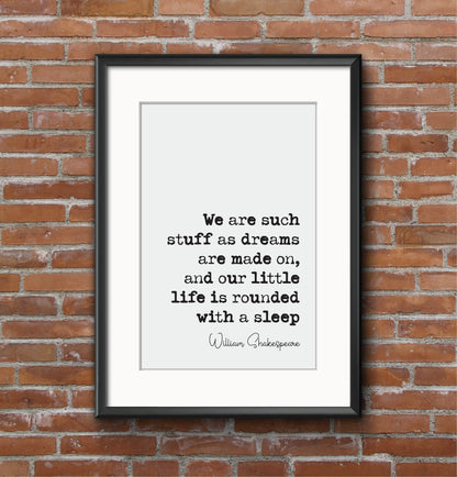 William Shakespeare Quote Print We Are Such Stuff As Dreams Are Made On Minimalist Home Wall Decor Monochrome Wall Art The Tempest Unframed