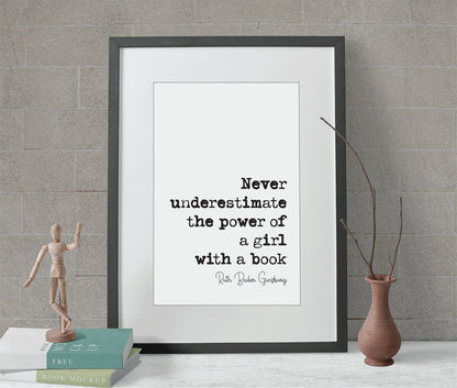 Feminist Quotes Ruth Bader Ginsburg Quote Print Never Underestimate The Power Of A Girl With A Book RBG Wall Art Literature Unframed