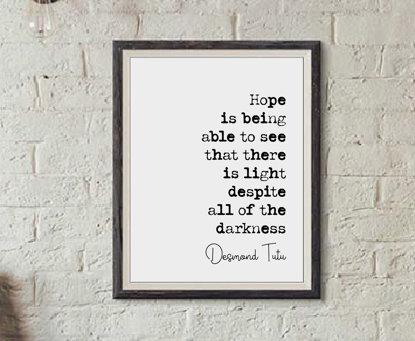 Arch Bishop Desmond Tutu Quote Print Hope Is Being Able To See That There Is Light Minimalist Decor Civil Right Unframed Black History Month