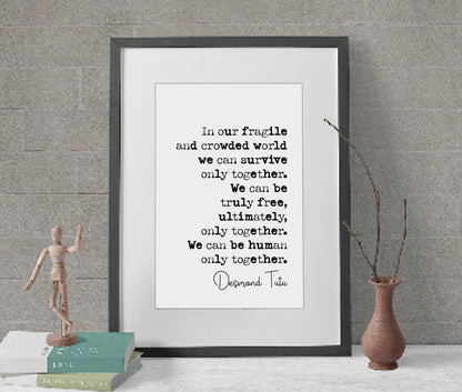 Arch Bishop Desmond Tutu Quote Print We Can Be Human Only Together Civil Rights Unframed Black History Month Minimalist Decor Monochrome Art