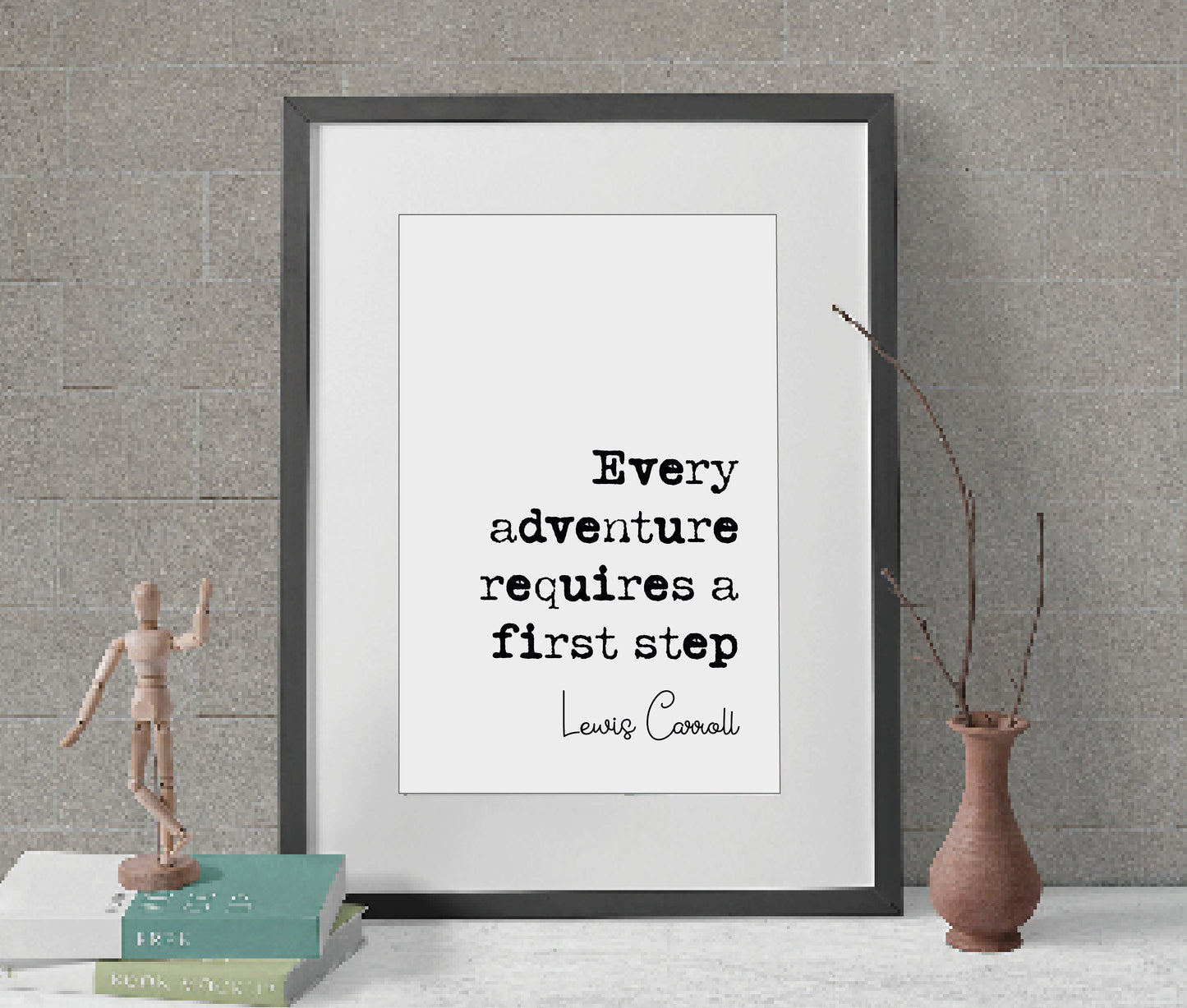 Lewis Carroll Quote Print Alice In Wonderland Every Adventure Requires A First Step Minimalist Home Decor Monochrome Posters Art Unframed