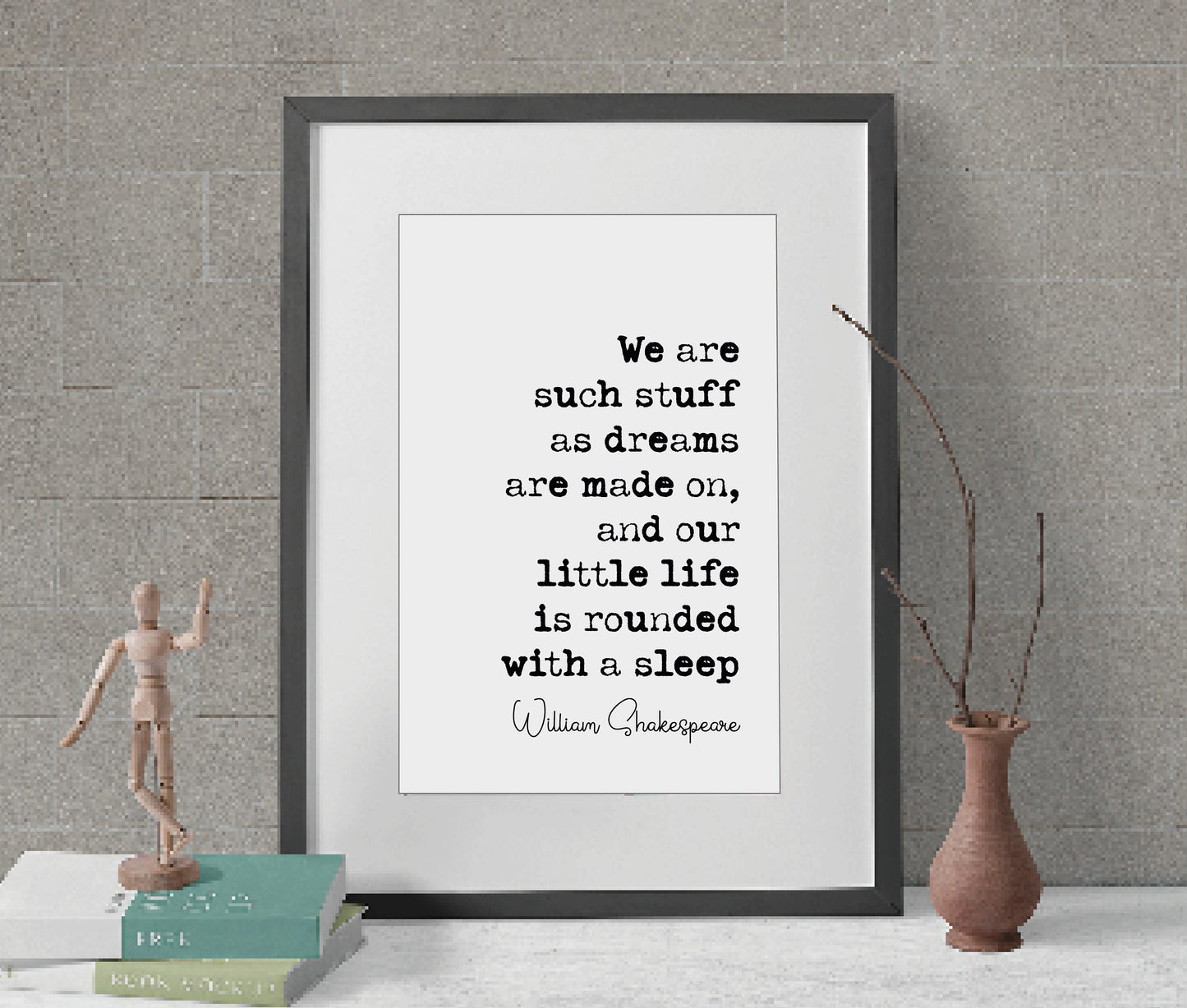 William Shakespeare Quote Print The Tempest Minimalist Art We Are Such Stuff As Dreams Are Made On Monochrome Home Decor Literature Unframed