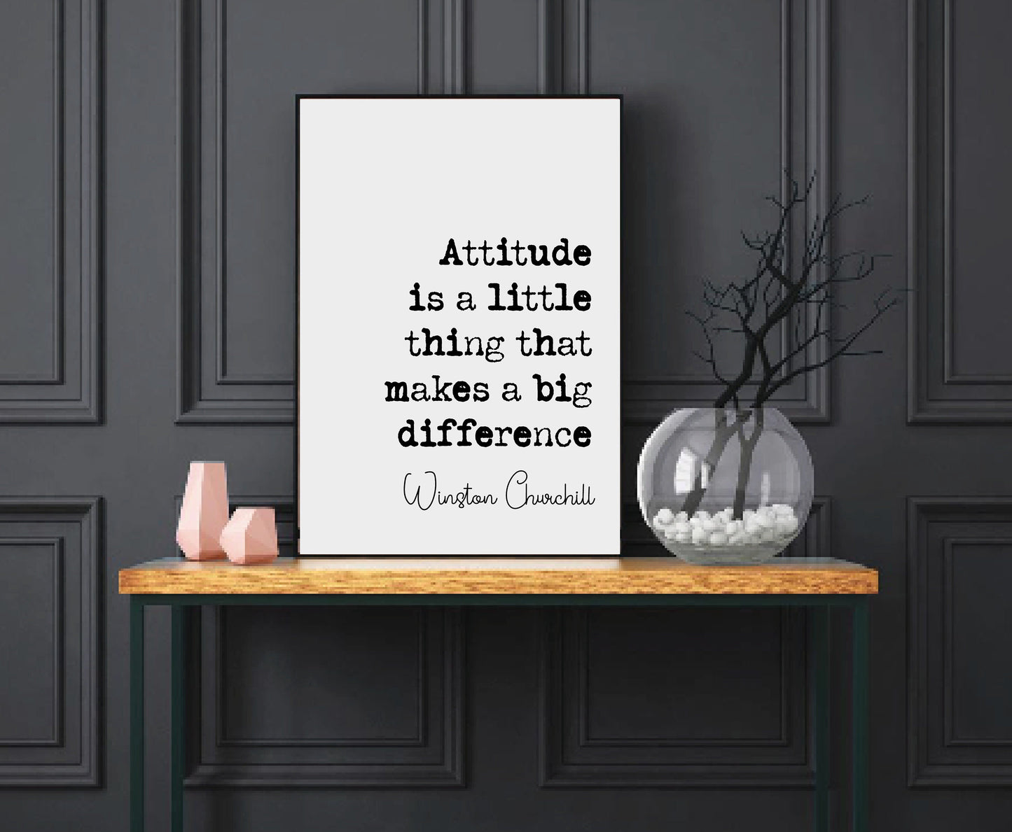 Winston Churchill Quote Print Attitude Is A Little Thing That Makes A Big Difference Minimalist Home Decor Monochrome Wall Art Unframed Art