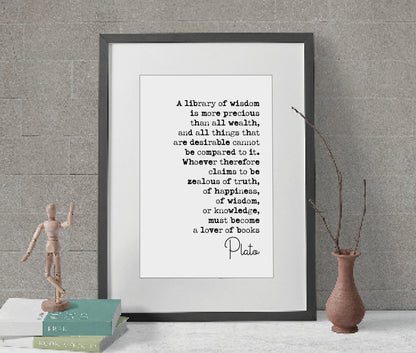 Plato Quote Print A Library Of Wisdom Is More Precious Than All Wealth Minimalist Home Decor Wall Art Philosophy Unframed Art Lover Of Books