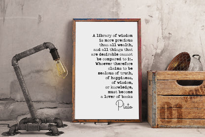 Plato Quote Print A Library Of Wisdom Is More Precious Than All Wealth Minimalist Home Decor Wall Art Philosophy Unframed Art Lover Of Books