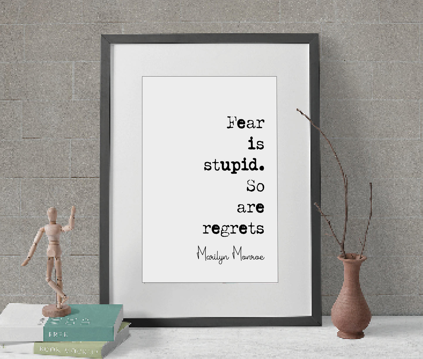 Marilyn Monroe Quote Print Fear Is Stupid So Are Regrets Minimalist Home Decor Monochrome Posters Unframed Wall Art Female Icon Quote Print