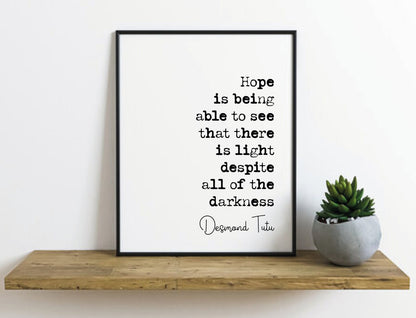 Arch Bishop Desmond Tutu Quote Print Hope Is Being Able To See That There Is Light Minimalist Decor Civil Right Unframed Black History Month