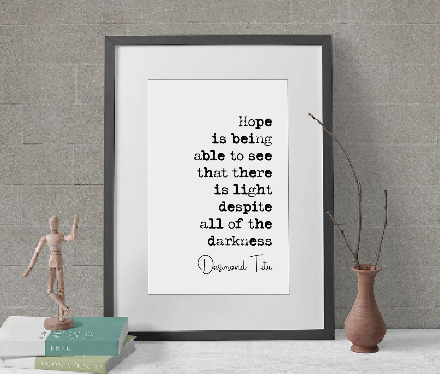 Arch Bishop Desmond Tutu Quote Print Hope Is Being Able To See That There Is Light Minimalist Decor Civil Right Unframed Black History Month