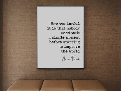 Anne Frank Quote Print Improve The World Minimalist Home Decor Monochrome Posters Wall Art Inspirational Diary Of Anne Frank Unframed WW2