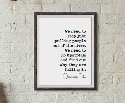 Arch Bishop Desmond Tutu Quote Print We Need To Stop Just Pulling People Minimalist Decor Wall Art Equal Rights Unframed Black Lives Matter