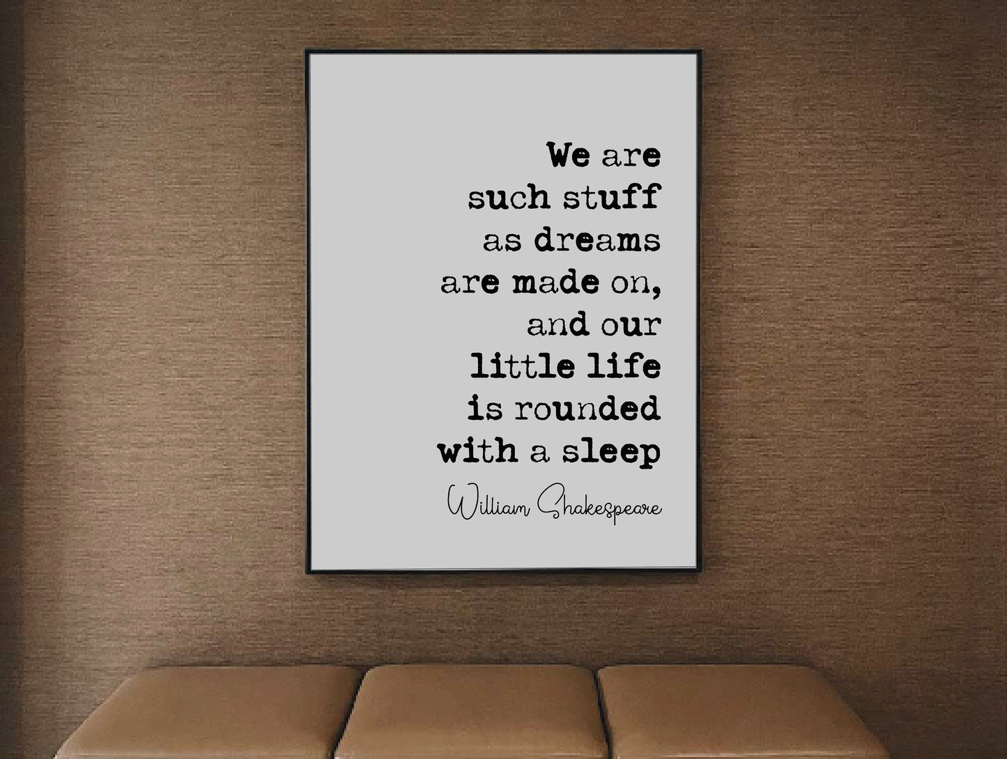 William Shakespeare Quote Print The Tempest Minimalist Art We Are Such Stuff As Dreams Are Made On Monochrome Home Decor Literature Unframed