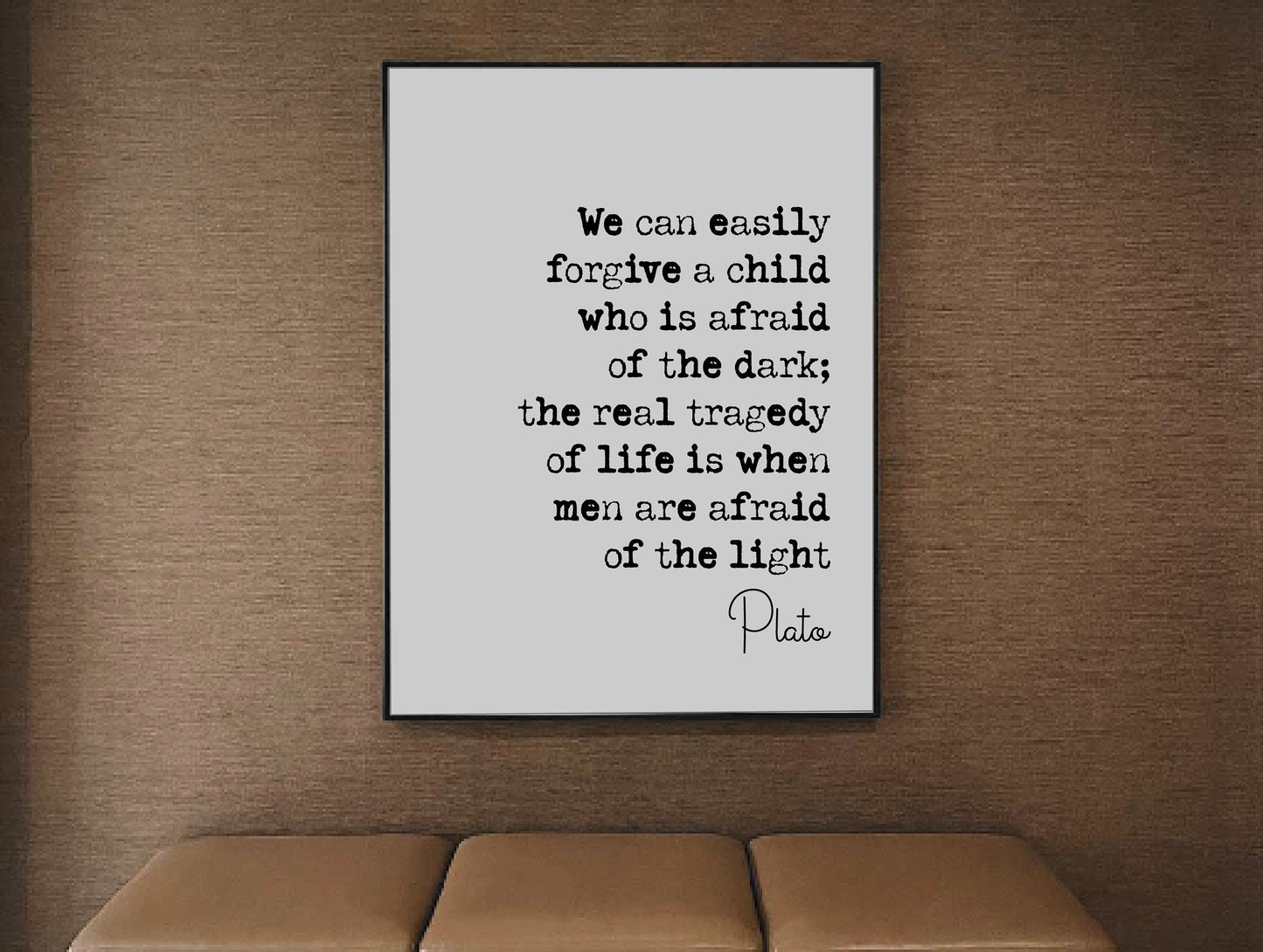 Plato Quote Print Men Are Afraid Of The Light Monochrome Wall Art Minimalist Home Decor Ancient Greek Philosophy Unframed Home Office Decor