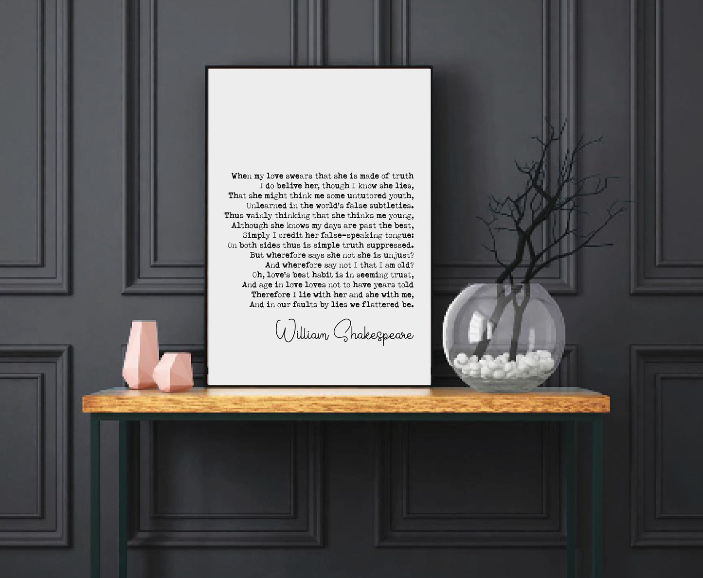 William Shakespeare Quote Print Sonnet 138 Print When My Love Swears That She Is Made Of Truth Minimalist Decor Monochrome Wall Art Unframed