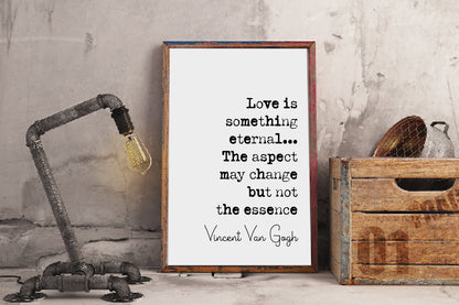 Vincent Van Gogh Quote Print Love Is Something Eternal Minimalist Home Decor Monochrome Wall Art Romantic Quotes Unframed Anniversary Gifts