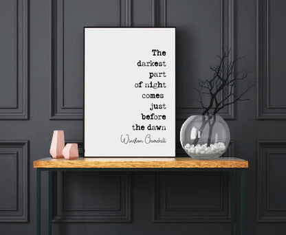 Winston Churchill Quote Print The Darkest Part Of Night Comes Just Before The Dawn Minimalist Home Decor Wall Art Unframed Inspirational Art