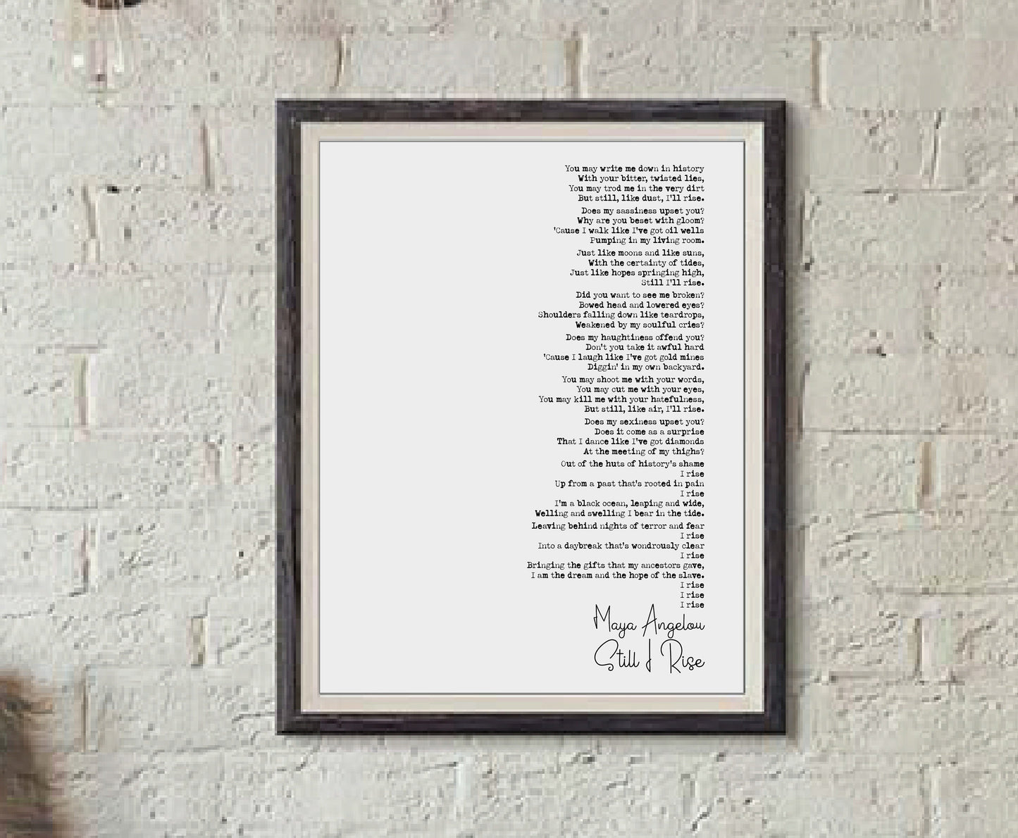 Maya Angelou Poem Print Still I Rise Quote Print And Still Like Dust I'll Rise Minimalist Home Decor Wall Art Unframed Women's Poetry Print