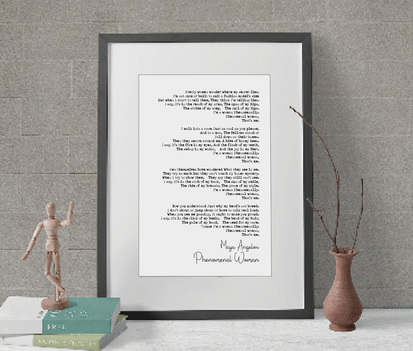 Maya Angelou Poem Print Phenomenal Woman Poem I'm A Woman Phenomenally Minimalist Decor Monochrome Wall Art Unframed Women's Poetry Print