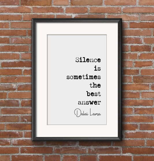 Dalai Lama Quote Print Silence Is Sometimes The Best Answer Minimalist Home Decor Monochrome Posters Wall Art Unframed Buddhist Philosophy