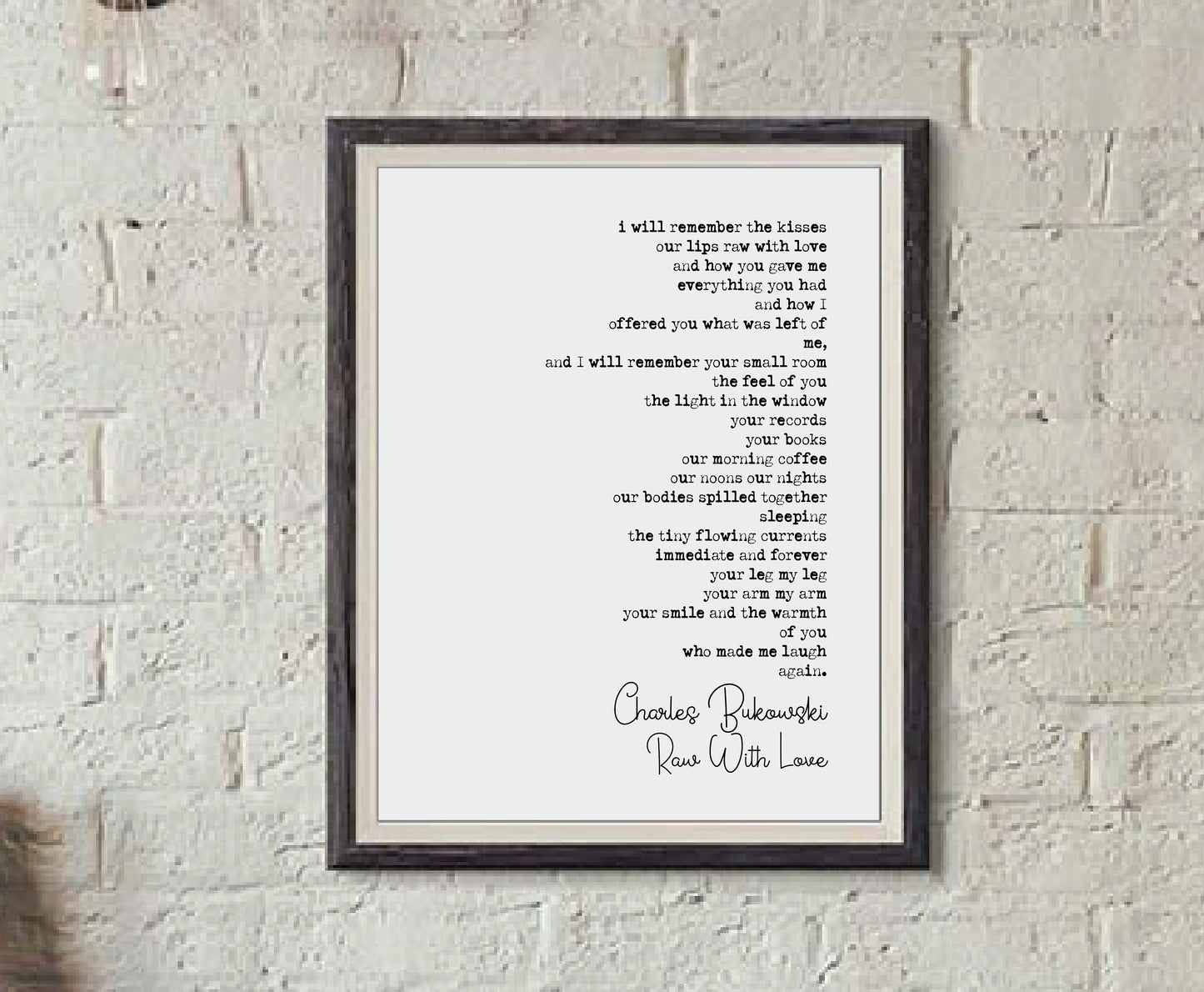 Charles Bukowski Poetry Quote Print Raw With Love Poem Romantic Minimalist Wall Art Monochrome Posters Home Decor Unframed Poetry Wall Decor