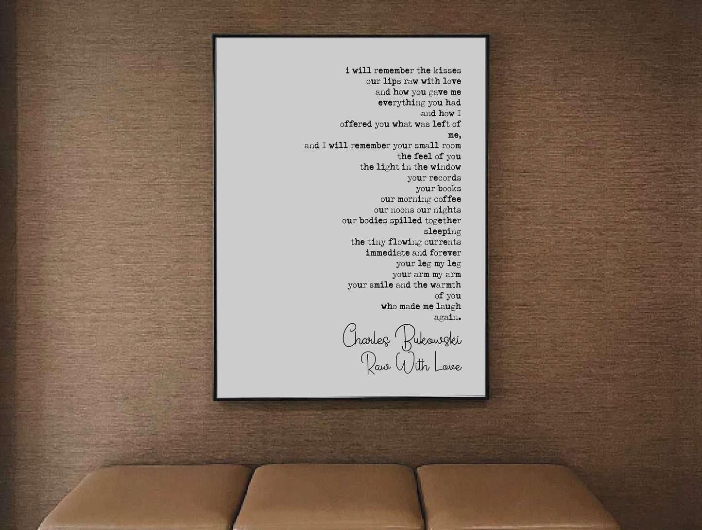 Charles Bukowski Poetry Quote Print Raw With Love Poem Romantic Minimalist Wall Art Monochrome Posters Home Decor Unframed Poetry Wall Decor