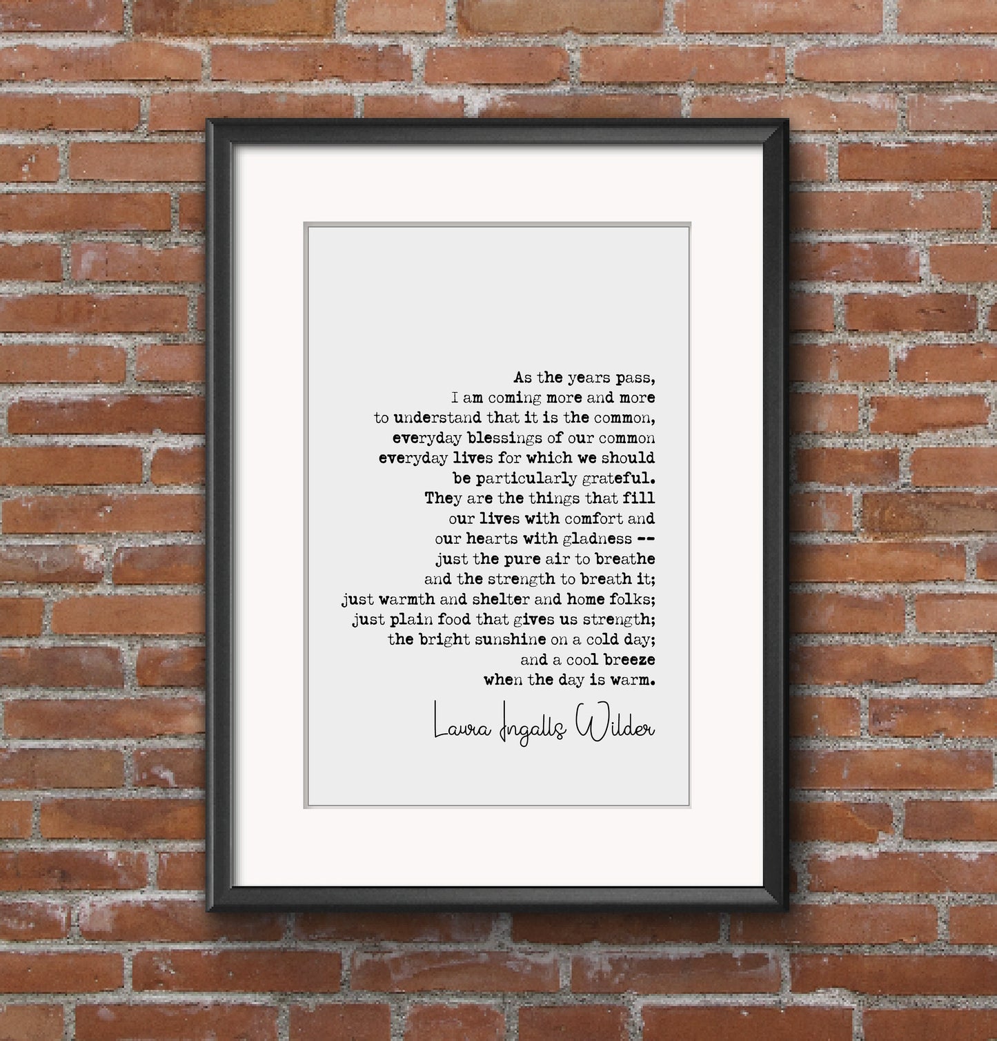 Laura Ingalls Wilder Quote Print It Is The Common Everyday Blessings Little House On The Prairie Author Monochrome Home Decor Unframed Art