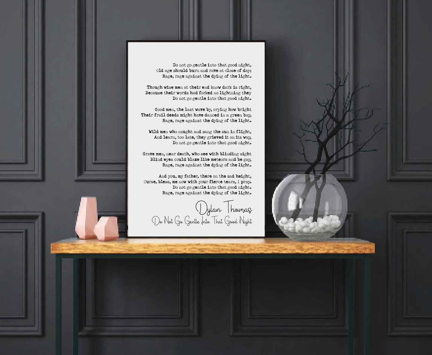 Dylan Thomas Poem Print Do Not Go Gentle Into That Good Night Poetry Print Minimalist Home Decor Monochrome Wall Art Unframed Poem Poster