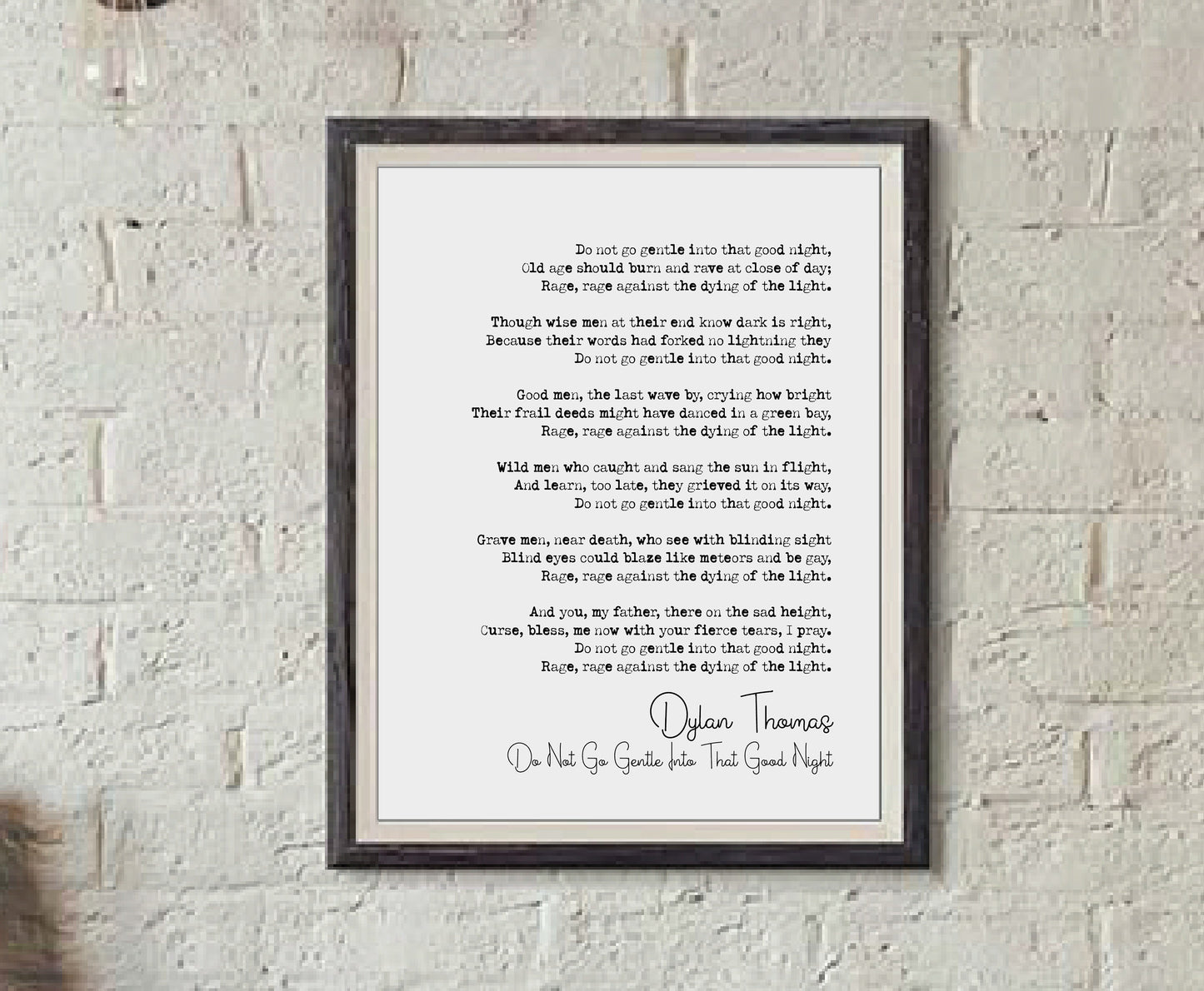 Dylan Thomas Poem Print Do Not Go Gentle Into That Good Night Poetry Print Minimalist Home Decor Monochrome Wall Art Unframed Poem Poster