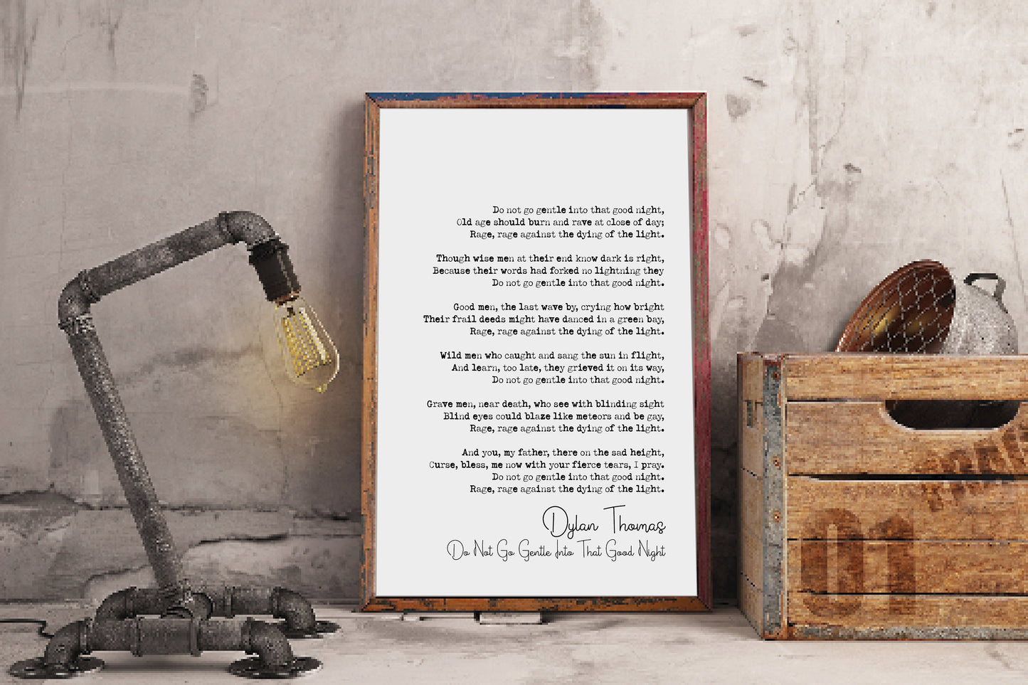 Dylan Thomas Poem Print Do Not Go Gentle Into That Good Night Poetry Print Minimalist Home Decor Monochrome Wall Art Unframed Poem Poster