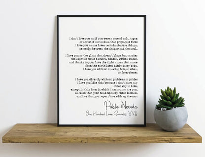 Pablo Neruda Poem Quote Print One Hundred Love Sonnets Sonnet 17 XVII Minimalist Literary Wall Decor Monochrome Romantic Wall Art Unframed