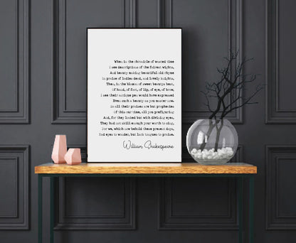 William Shakespeare Quote Print Sonnet 106 Print When In The Chronicle Of Wasted Time Minimalist Decor Monochrome Wall Art Unframed Literary