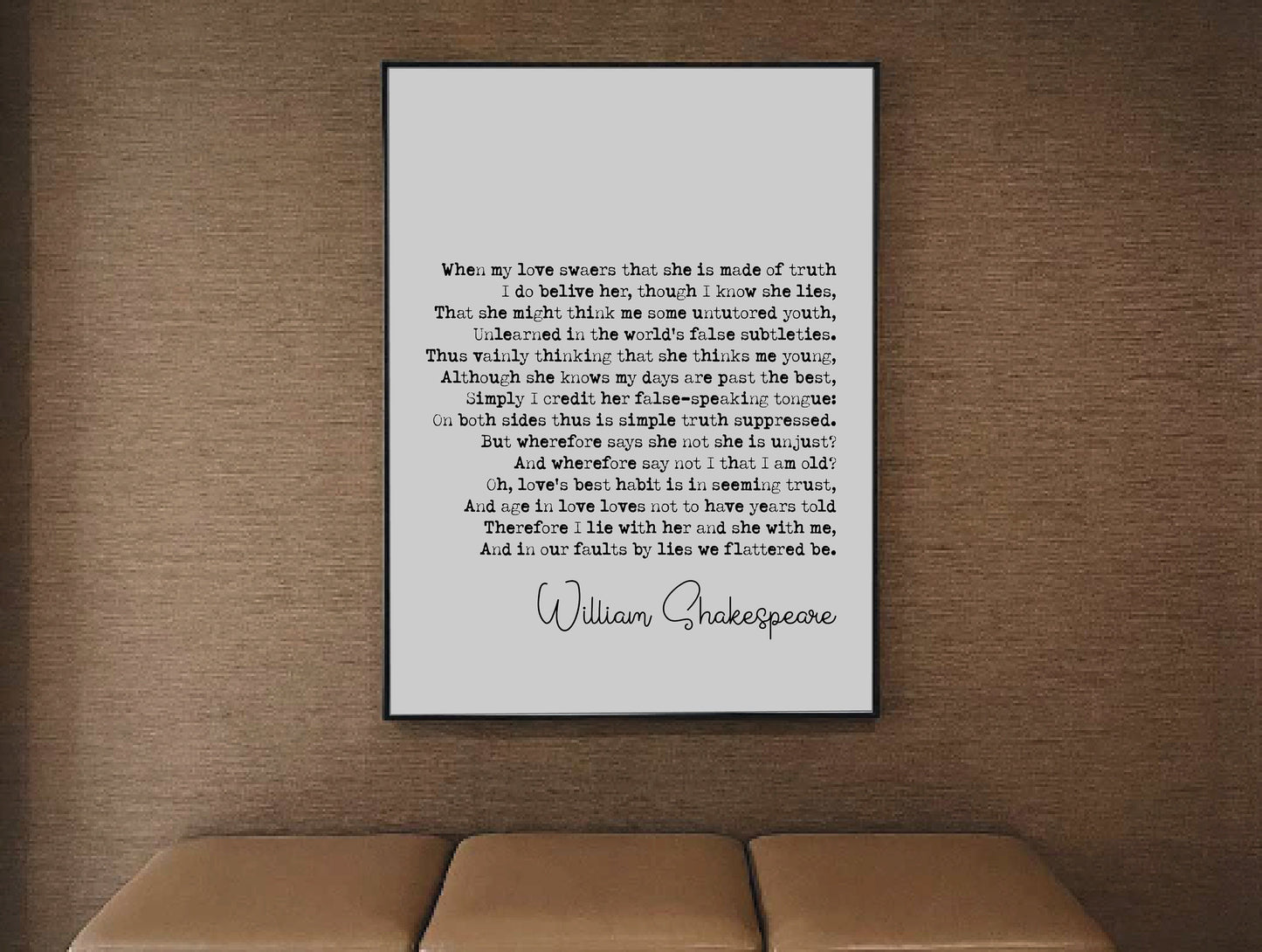 William Shakespeare Quote Print Sonnet 138 Print When My Love Swears That She Is Made Of Truth Minimalist Decor Monochrome Wall Art Unframed