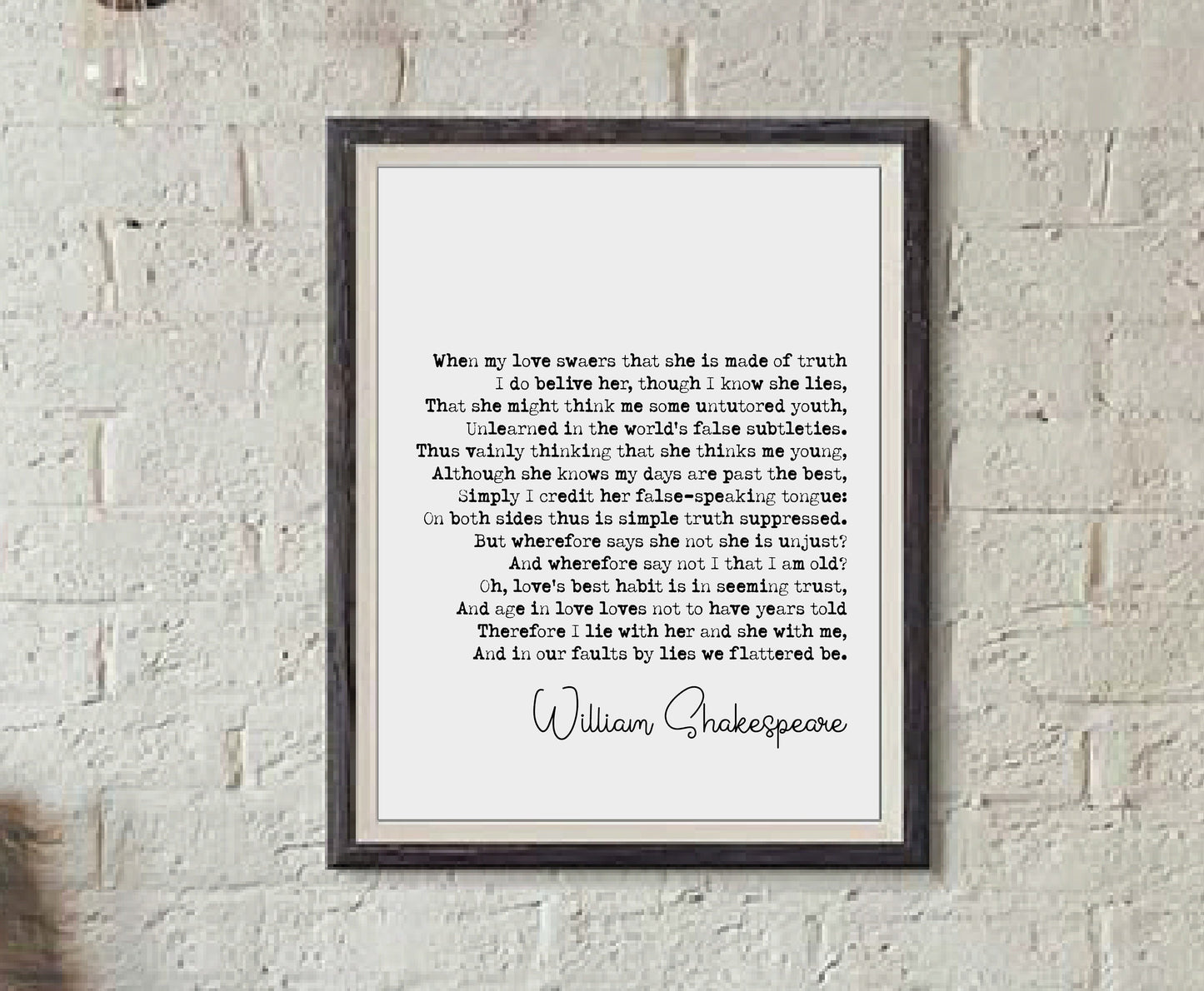 William Shakespeare Quote Print Sonnet 138 Print When My Love Swears That She Is Made Of Truth Minimalist Decor Monochrome Wall Art Unframed