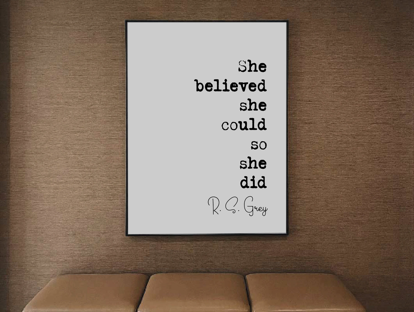 Feminist Quotes R S Grey Quote Print She Believed She Could So She Did Minimalist Home Decor Monochrome Wall Art Literature Unframed Poster