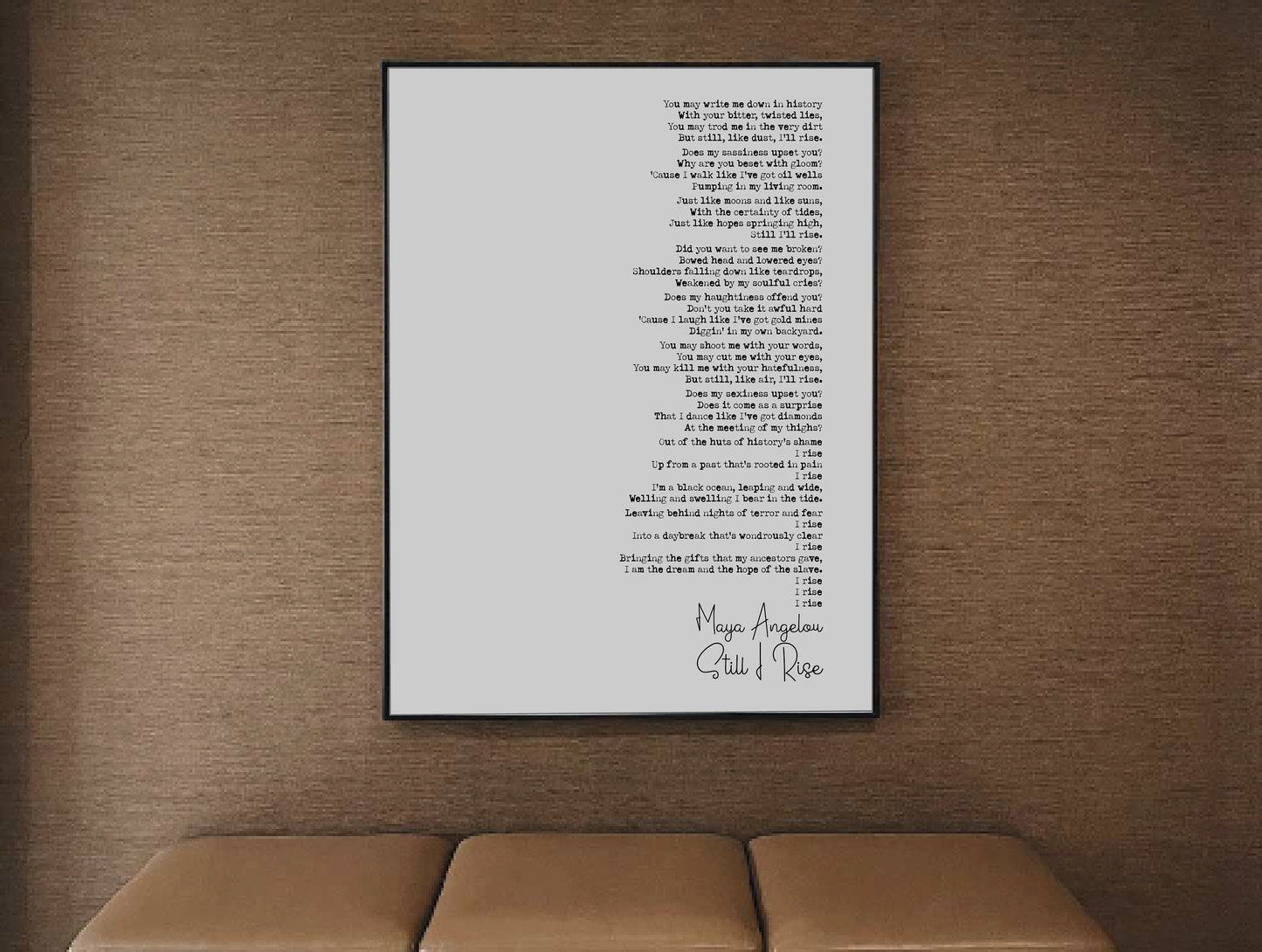 Maya Angelou Poem Print Still I Rise Quote Print And Still Like Dust I'll Rise Minimalist Home Decor Wall Art Unframed Women's Poetry Print