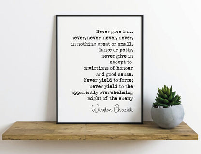 Winston Churchill Quote Print Never Give In Speech Never Never Never Never Give Up Minimalist Home Decor Monochrome Poster Wall Art Unframed