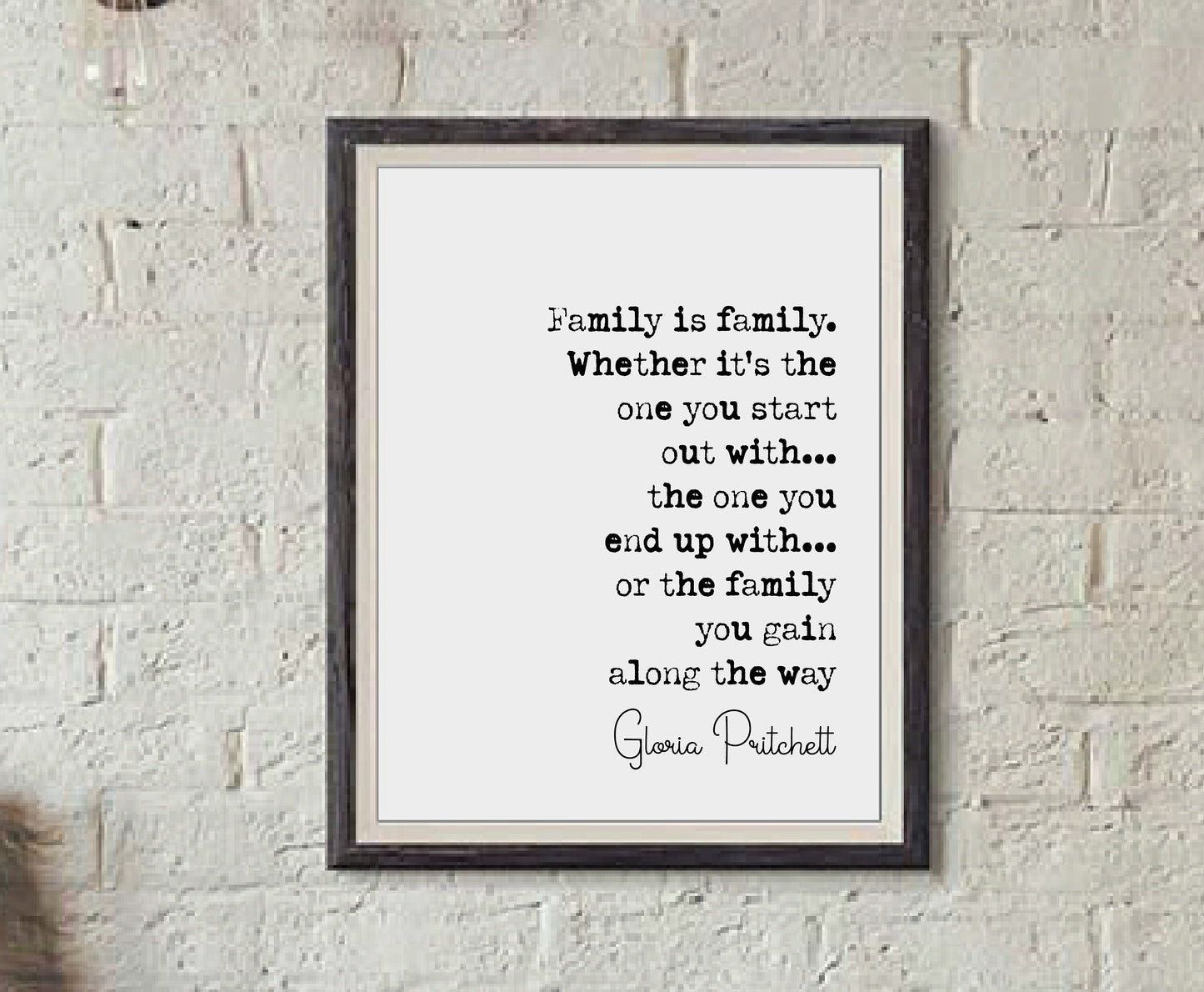 Gloria Pritchett Quote Print Family Is Family Minimalist Home Decor Monochrome Wall Art Unframed Modern Family Wall Decor Quote About Family