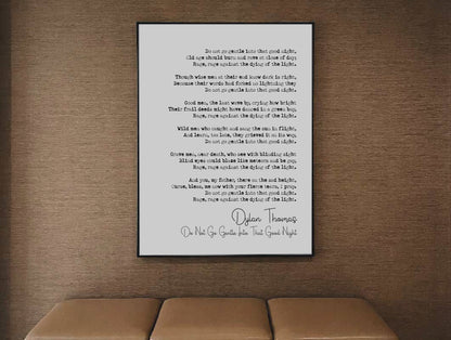 Dylan Thomas Poem Print Do Not Go Gentle Into That Good Night Poetry Print Minimalist Home Decor Monochrome Wall Art Unframed Poem Poster