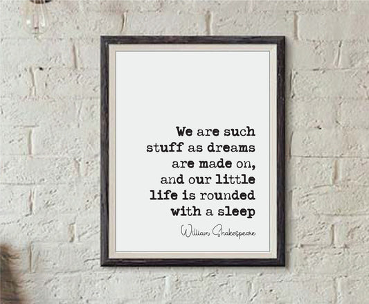 William Shakespeare Quote Print We Are Such Stuff As Dreams Are Made On Minimalist Home Wall Decor Monochrome Wall Art The Tempest Unframed