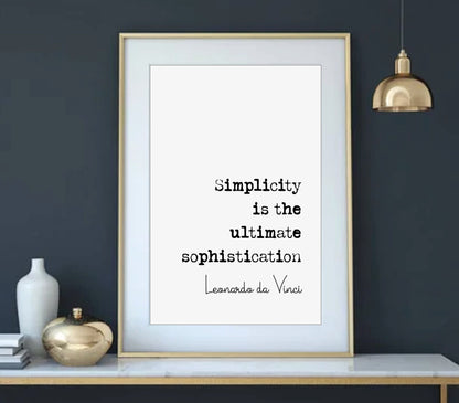 Leonardo da Vinci Quote Print Simplicity Is The Ultimate Sophistication Minimalist Home Decor Monochrome Wall Art Unframed Science Posters