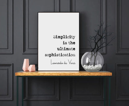 Leonardo da Vinci Quote Print Simplicity Is The Ultimate Sophistication Minimalist Home Decor Monochrome Wall Art Unframed Science Posters